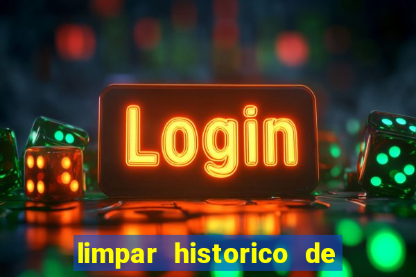 limpar historico de apostas bet365